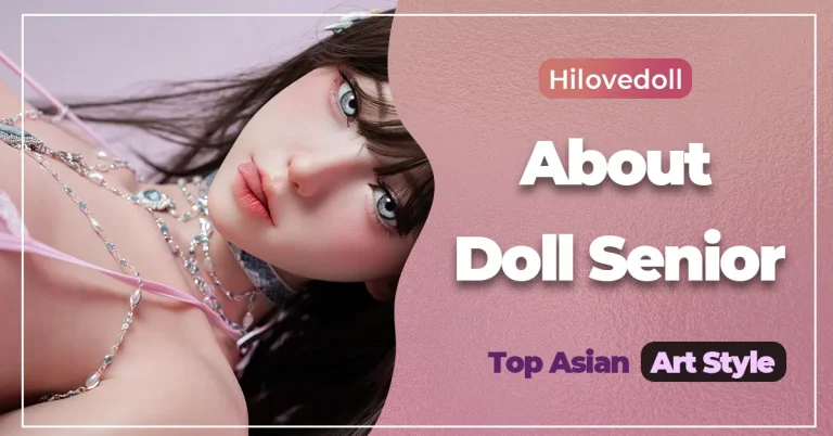 About doll senior in Hilovedoll