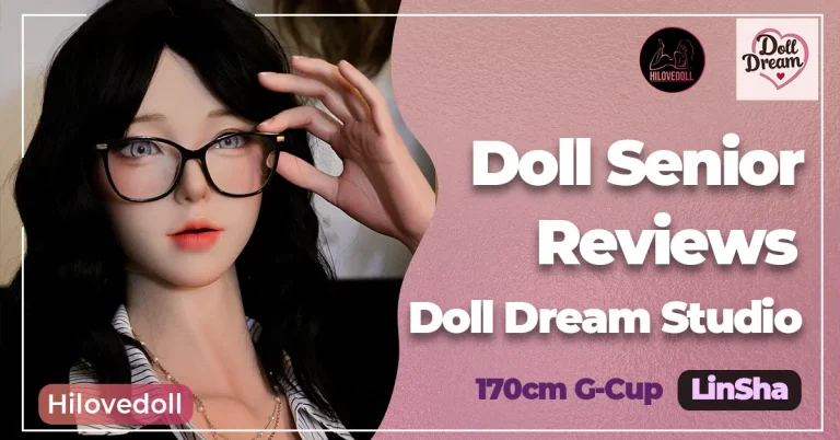 Sex dolls review Linsha Doll Senior In Hilovedoll Shop